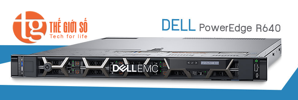 MÁY CHỦ DELL POWEREDGE EMC R640